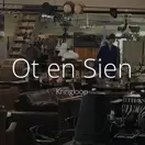 Ot en Sien